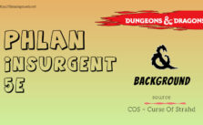 Phlan Insurgent Background 5e dnd