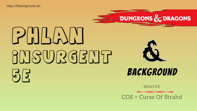 Phlan Insurgent Background 5e dnd