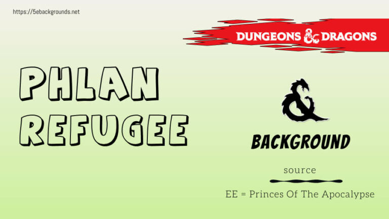 Phlan Refugee background 5e in dnd